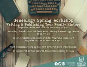 2017 Waco Writing Publishing Your Family History workshop