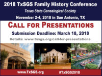 Call for Presentations for TxSGS 2018 Family History Conference