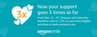 3x your impact with Amazon Smile!